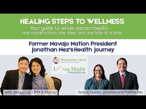 Steps to Healing: Former President Jonathan Nez's Journey