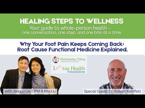 Why Your Foot Pain Keeps Coming Back: Root Cause Functional Medicine Explained”