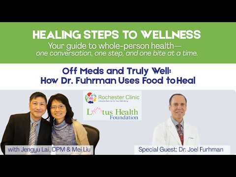 Off Meds and Truly Well: How Dr. Fuhrman Uses Food to Heal